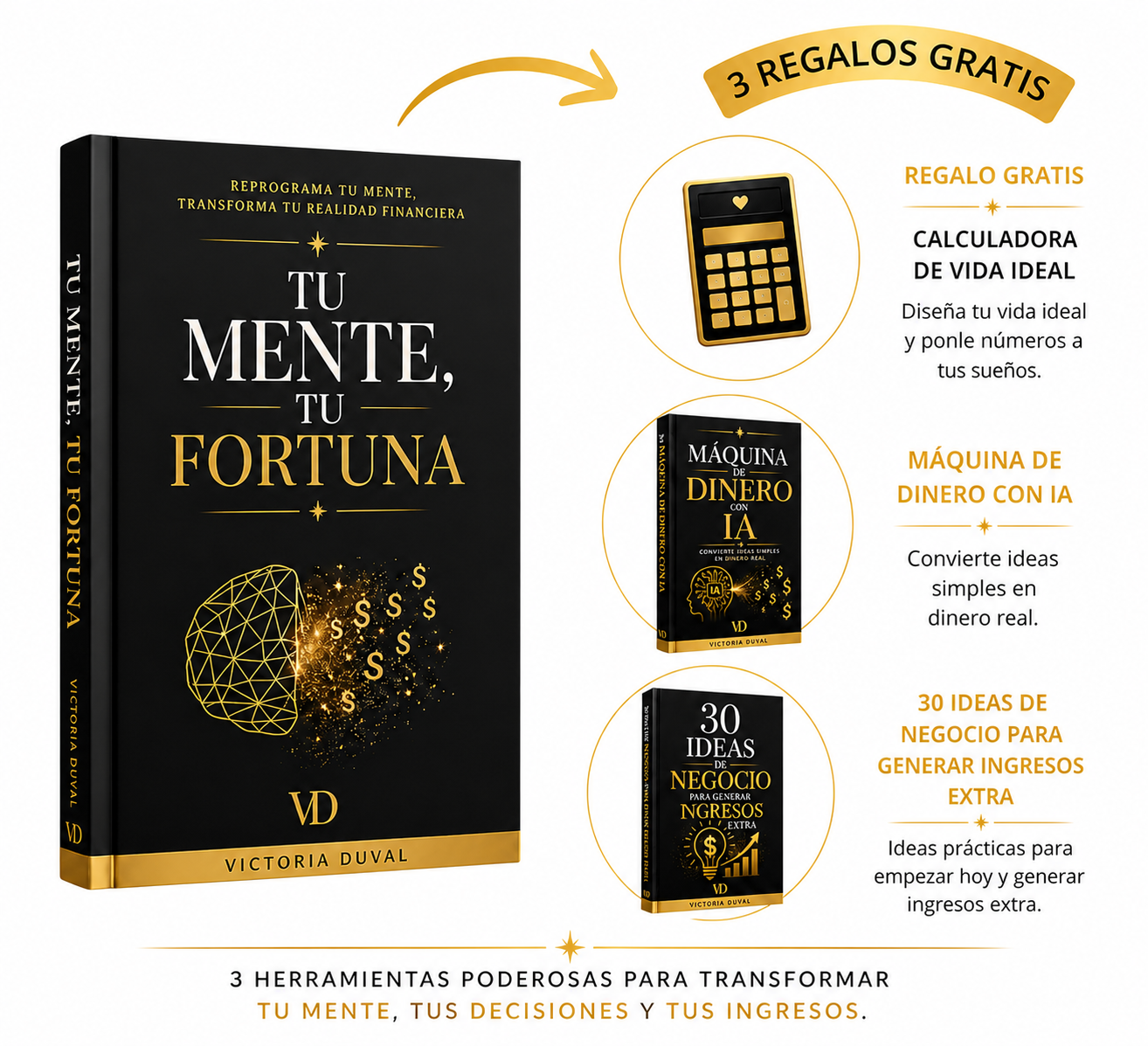 Tu Mente, Tu Fortuna — Victoria Duval con 3 regalos gratis